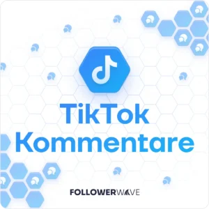 TikTok Kommentare kaufen